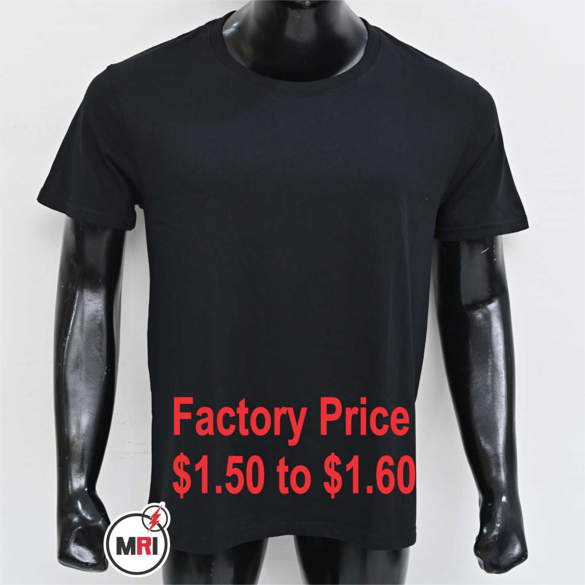 Factory Price $1.50 to $1.60 T Shirts